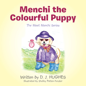 Paperback Menchi the Colourful Puppy: The Meet Menchi Series Book