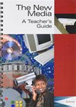 Paperback The New Media: A Teachers Guide Book