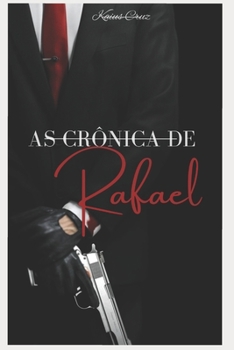Paperback As Crônicas de Rafael [Portuguese] Book