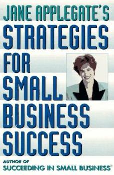 Paperback Jane Applegate's Strategies for Small Business Success Book