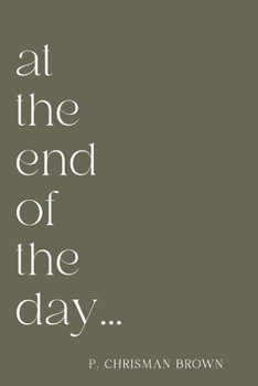 Paperback at the end of the day Book