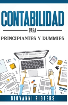 Paperback Contabilidad para principiantes y dummies [Spanish] Book