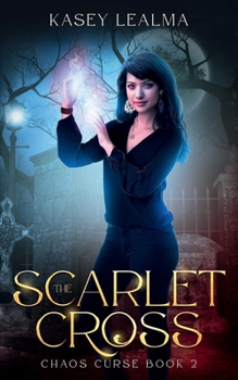 The Scarlet Cross (Chaos Curse)