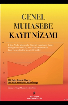 Genel Muhasebe Kayit NIzami (Düzey 1) (Turkish Edition)