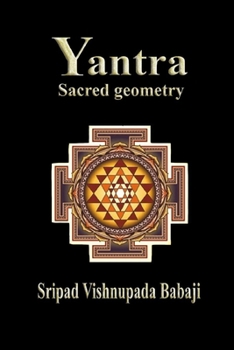 Paperback Yantra: Sacred geometry Book