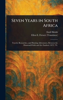 Hardcover Seven Years in South Africa Book