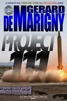 Paperback Project 111 (Cris De Niro, Book 4) Book