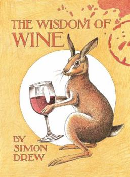 Hardcover The Wisdom of Wine Book