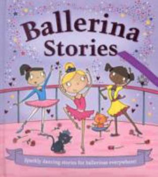 Hardcover Ballerina Stories (Books for Girls) Book
