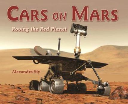 Hardcover Cars on Mars: Roving the Red Planet Book