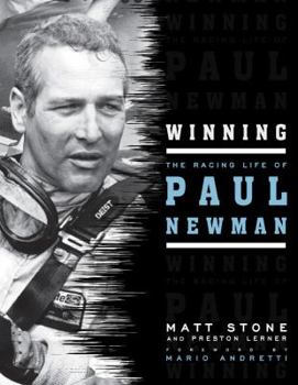 Hardcover Winning: The Racing Life of Paul Newman Book