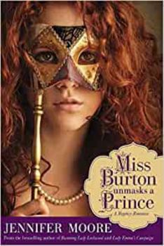 Paperback Miss Burton Unmasks a Prince Book