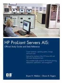 Hardcover HP ProLiant Servers AIS: Official Study Guide and Desk Reference Book