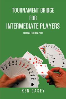 Paperback Tournament Bridge for Intermediate Players: Second Edition 2018 Book