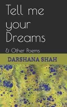 Paperback Tell me your Dreams: & Other Poems Book