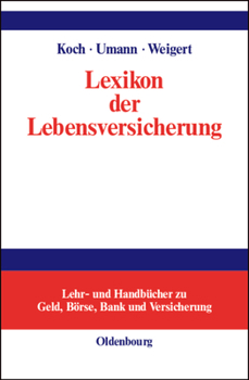 Hardcover Lexikon der Lebensversicherung [German] Book