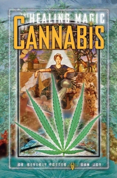 Paperback The Healing Magic of Cannabis Book