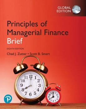 Paperback Principles of Managerial Finance, Brief, Global Edition Book
