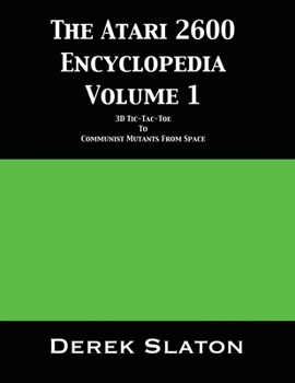 Paperback The Atari 2600 Encyclopedia Volume 1 Book