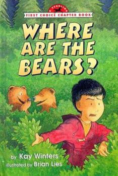 Hardcover Where Are the Bears? (First Choice Chapter Book) Book