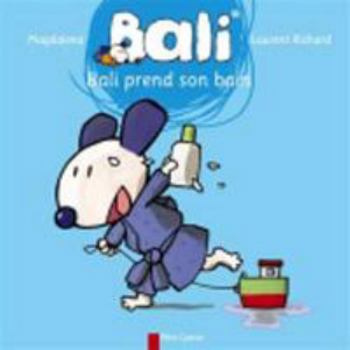 Paperback Bali prend son bain [French] Book