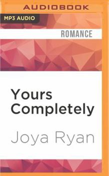 Yours Completely - Book #2 of the Reign