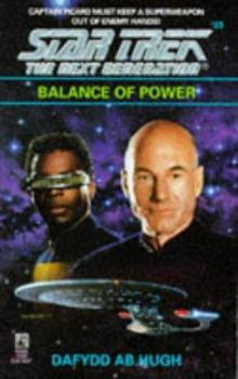 Balance of Power - Book #33 of the Star Trek: The Next Generation