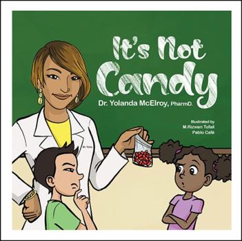 Paperback "It's Not Candy" Book