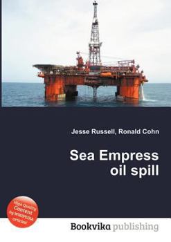 Paperback Sea Empress Oil Spill Book