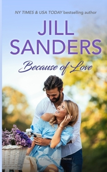 Because of Love - Book #7 of the Pride, Oregon