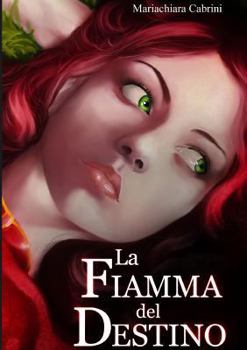 Paperback La fiamma del destino [Italian] Book