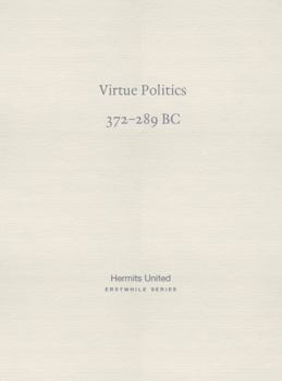 Paperback Virtue Politics: Mencius on kingly rule (372-289 BC) Book