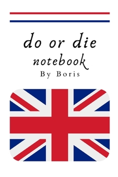 Paperback do or die: Notebook, Personal Journal, Composition Book