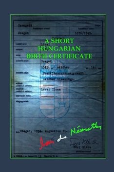 Paperback A Short Hungarian Birth Certificate Book