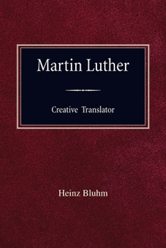 Paperback Martin Luther Creative Translator Book