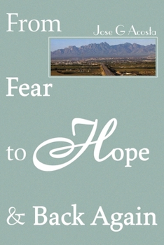 Paperback From Fear to Hope & Back Again Book