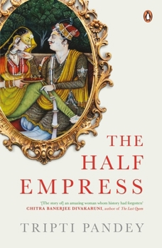 Paperback The Half Empress Book