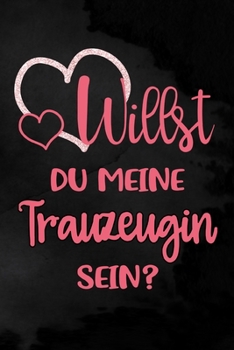 Willst du meine Trauzeugin sein?: Blanko Planer für die Trauzeugin zur Planung des JGA | 6 x 9 Zoll, ca. A5 |100 Seiten | Blanko | Braut-Motiv | ... des JGA und der Hochzeit (German Edition)