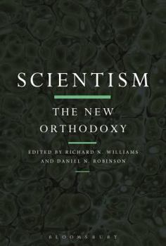 Paperback Scientism: The New Orthodoxy Book