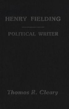 Hardcover Henry Fielding: A Political Writer Book