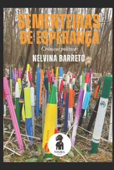 Paperback Sementeiras de Esperança: Crónicas Políticas [Portuguese] Book
