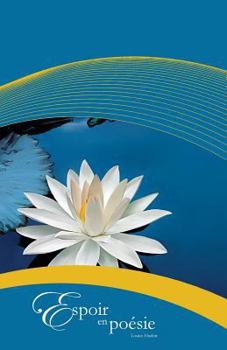 Paperback Espoir en poesie [French] Book