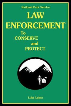 Paperback National Park Service Law Enforcement Book