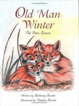 Hardcover Old Man Winter: The New Season Book