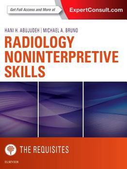 Hardcover Radiology Noninterpretive Skills: The Requisites Book