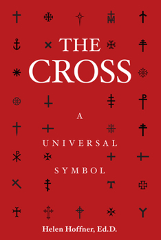 Paperback The Cross: A Universal Symbol Book