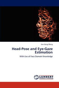 Paperback Head-Pose and Eye-Gaze Estimation Book