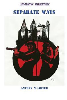 Paperback Shadow Warrior: Separate Ways Book