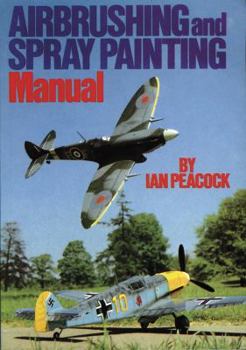 Paperback Airbrushing and Spray Painting Manual Book