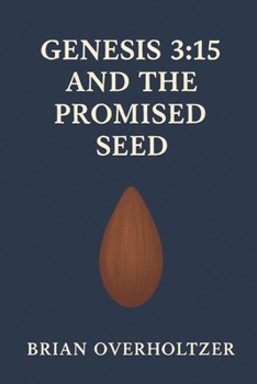 Paperback Genesis 3: 15 and the Promised Seed (MIOT) Book